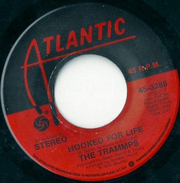 The Trammps - Hooked For Life
