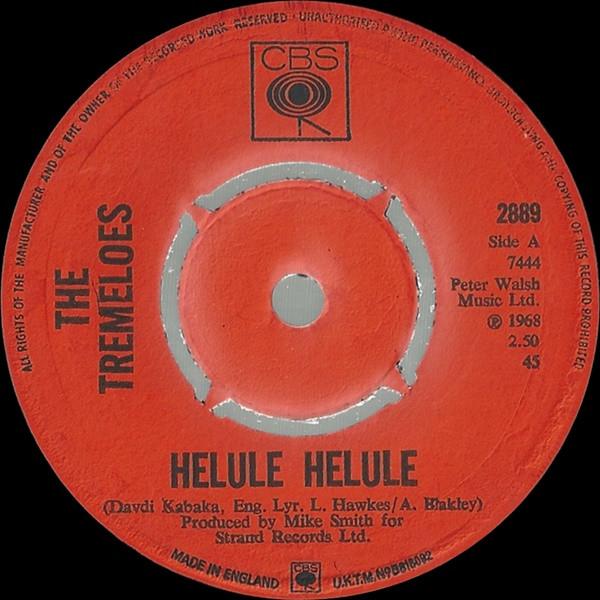 The Tremeloes - Helule Helule