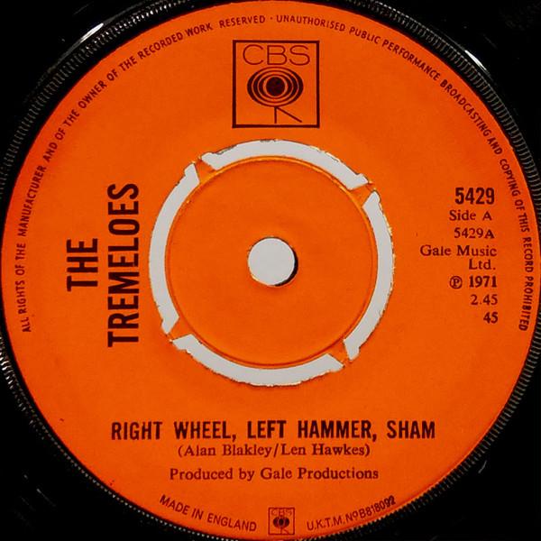 The Tremeloes - Right Wheel, Left Hammer, Sham