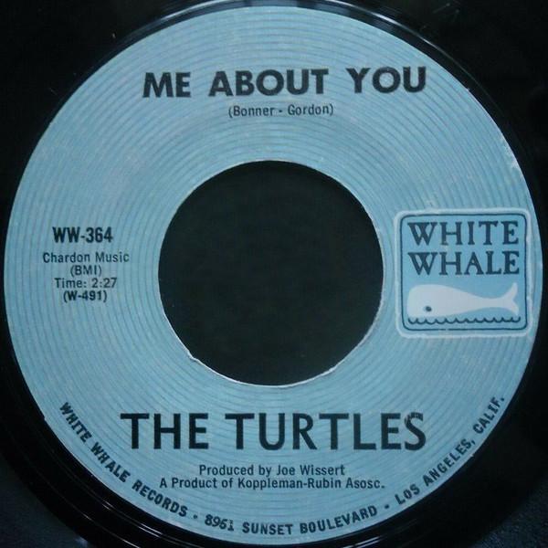 The Turtles - Me About You / Think I'll Run Away