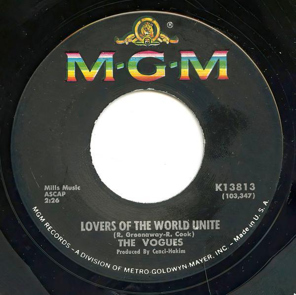 The Vogues - Lovers Of The World Unite