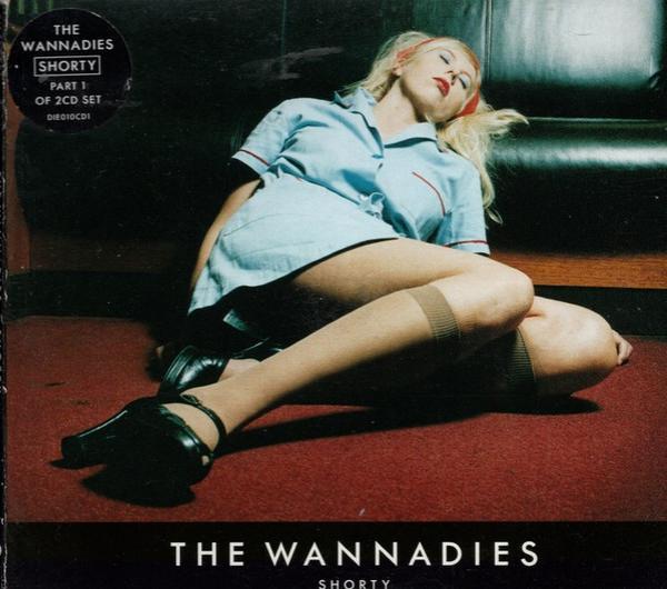 The Wannadies - Shorty