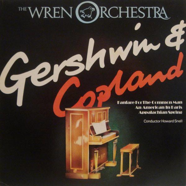 The Wren Orchestra - Gershwin & Copland