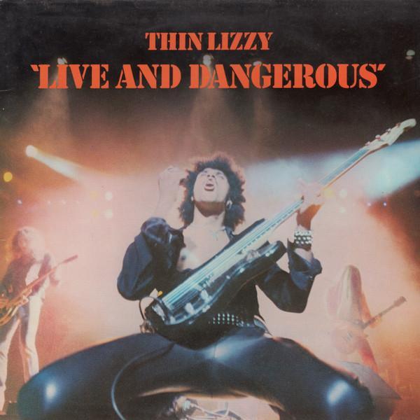 Thin Lizzy - Live And Dangerous