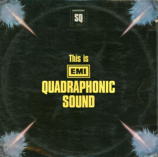  - This Is EMI Quadraphonic Sound