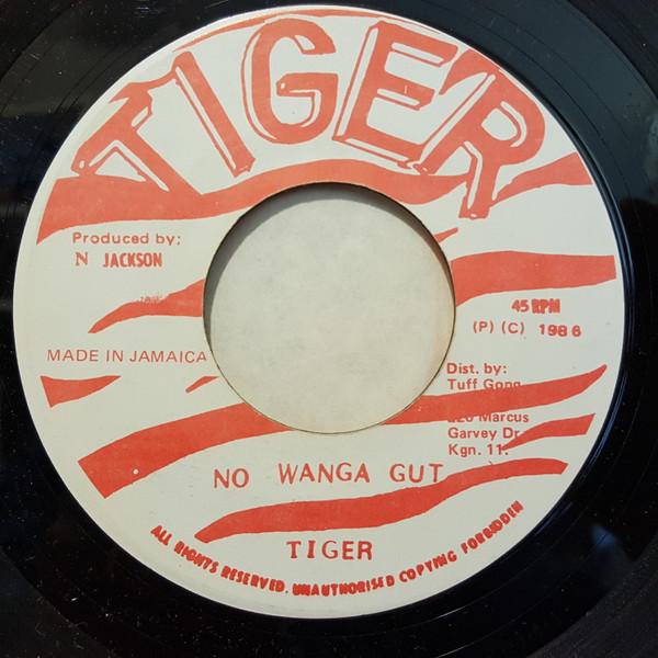 Tiger - No Wanga Gut