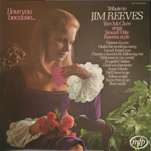 Tom McClure (2) - Tribute To Jim Reeves