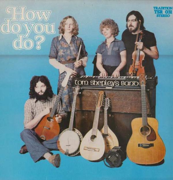 Tom Shepley's Band - How Do You Do?