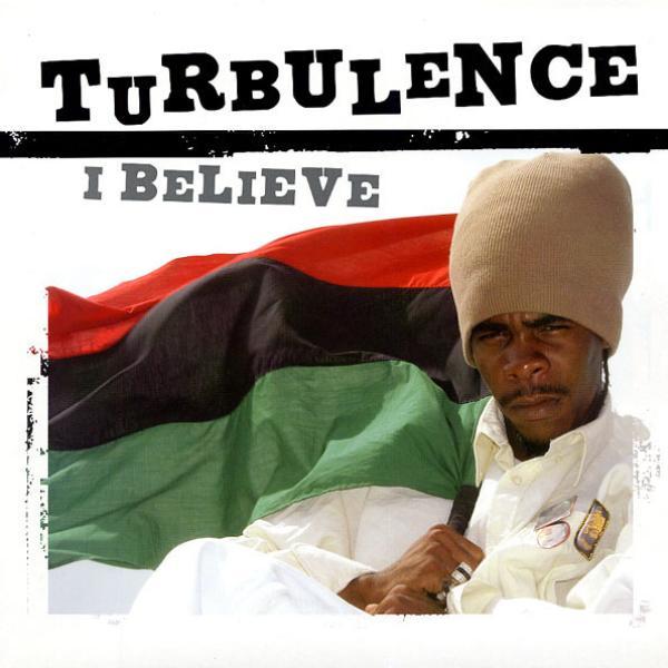 Turbulence (4) - I Believe