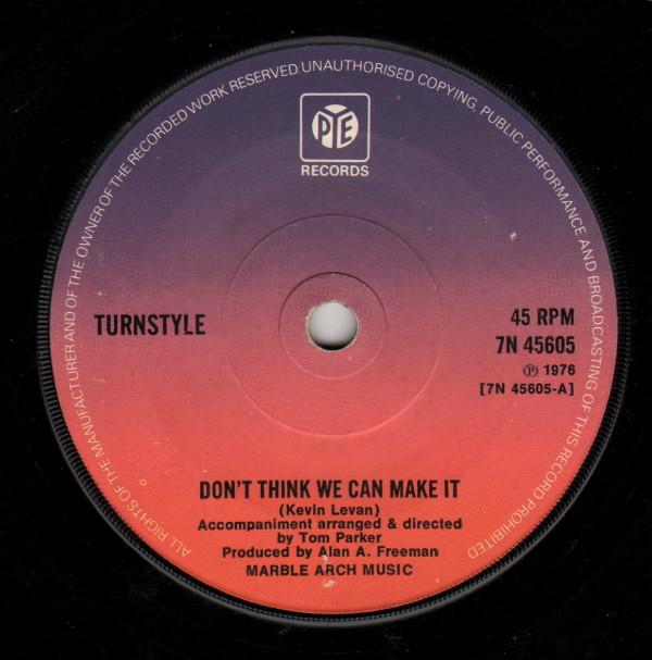 Turnstyle  - Don't Think We Can Make It