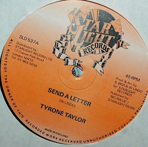 Tyrone Taylor - Send A Letter