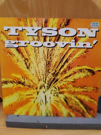Tyson (3) - Groovin'