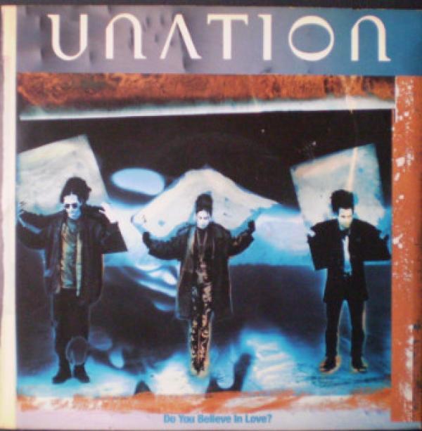 Unation - Do You Believe In Love?
