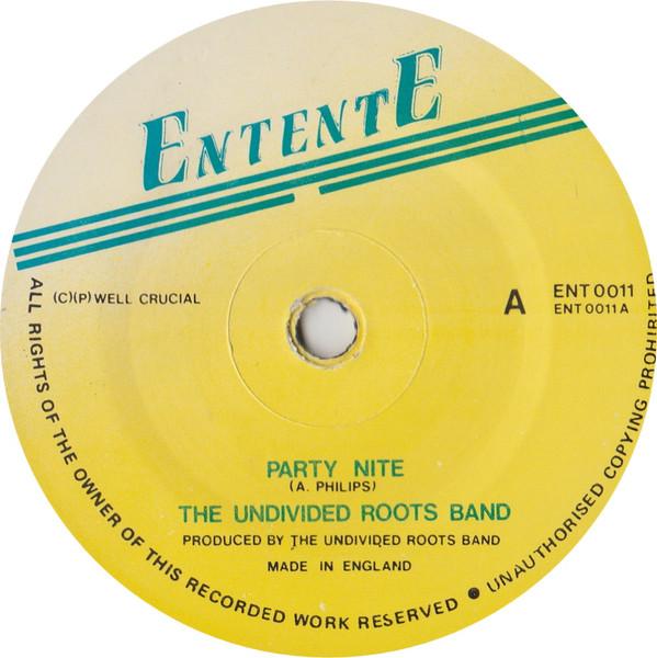 Undivided Roots - Party Nite