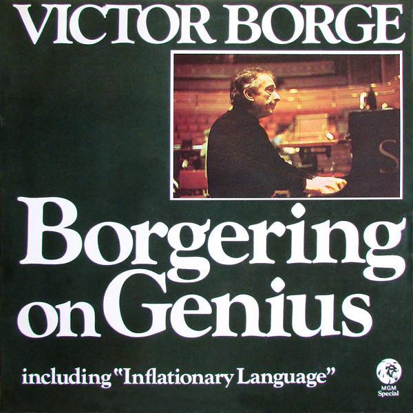 Victor Borge (2) - Borgering On Genius