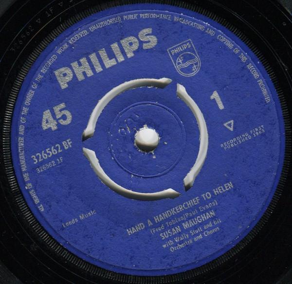 Wally Stott & His Orchestra, Susan Maughan - Hand A Handkerchief To Helen / I'm A Lonely One Too