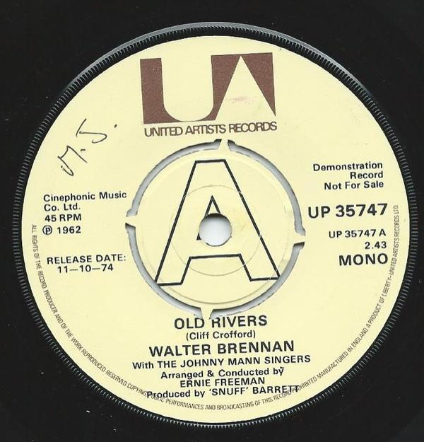 Walter Brennan - Old Rivers