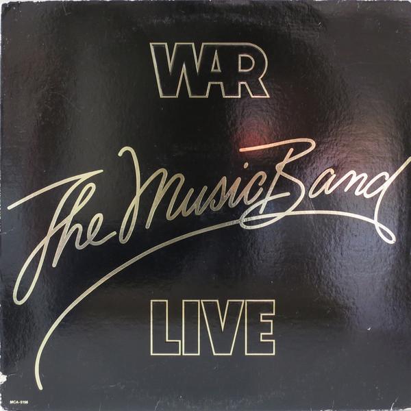 War - The Music Band Live