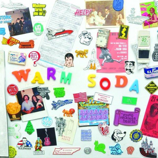 Warm Soda - Young Reckless Hearts