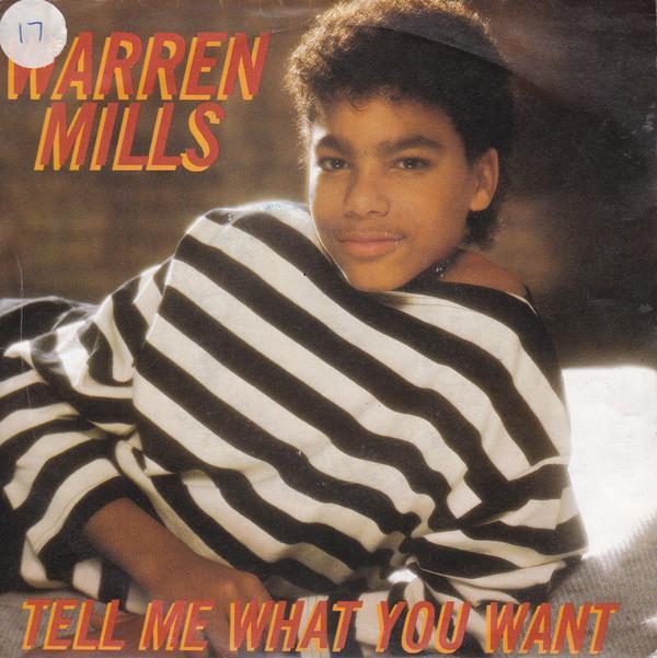 Warren Mills - Tell Me What You Want