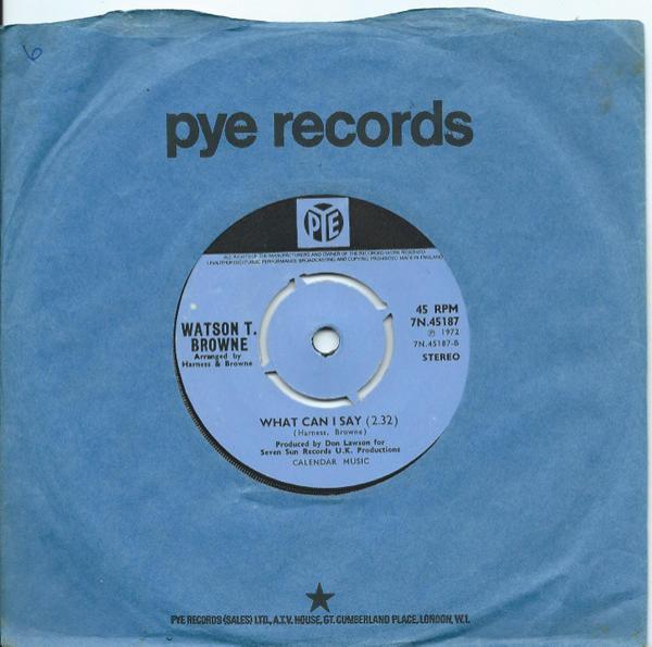Watson T. Browne - You're The One I Love
