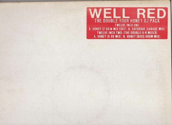 Well Red - The Double Your Honey DJ Pack