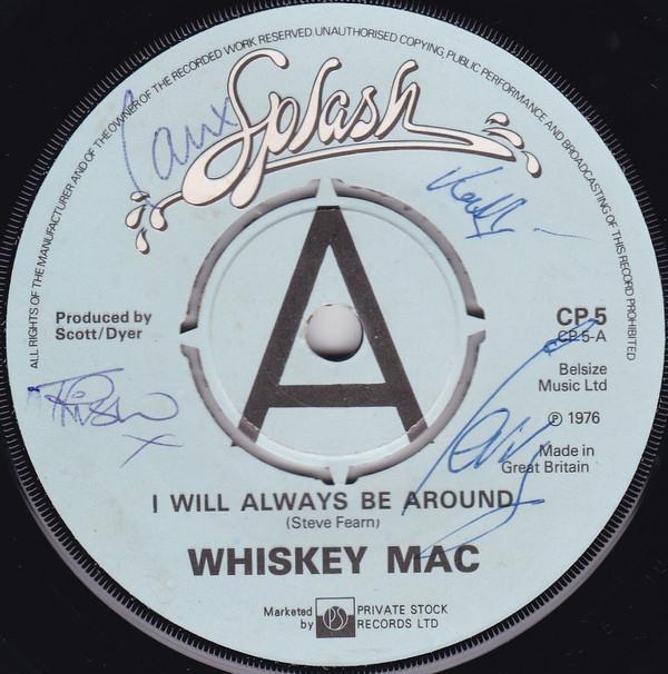Whiskey Mac - I Will Always Be Around