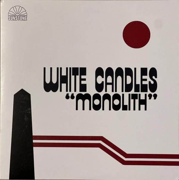 White Candles - Monolith