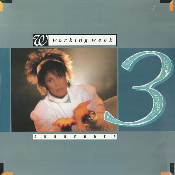 Working Week - Surrender