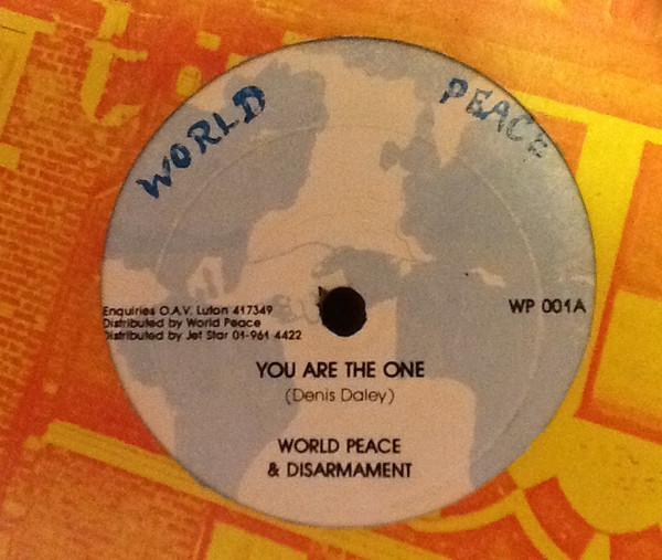World Peace & Disarmament - You Are The One