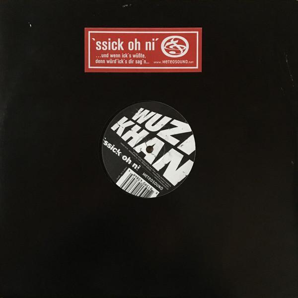 Wuzi Khan - Ssick Oh Ni