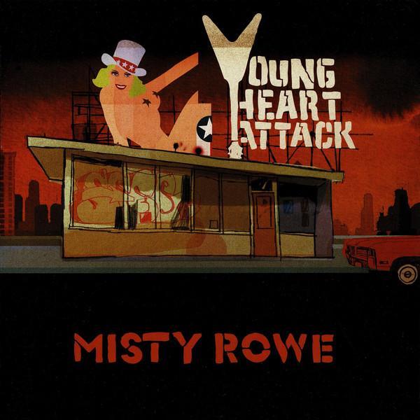 Young Heart Attack - Misty Rowe