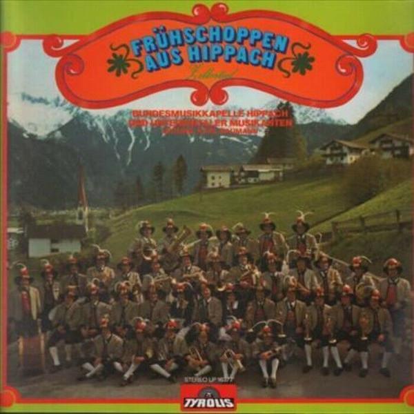 Zillertal - Frühschoppen Aus Hippach