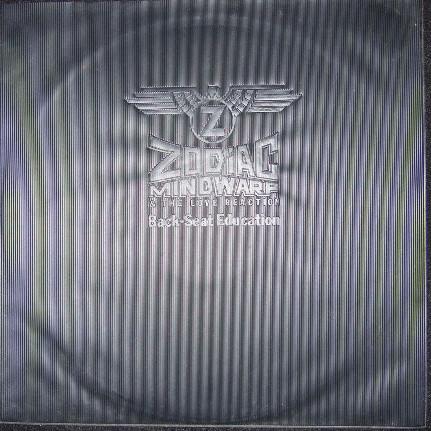 Zodiac Mindwarp And The Love Reaction - Back-Seat Education